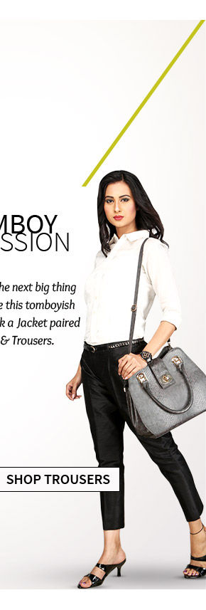 A versatile range of Pants & Trousers. Shop Now!
