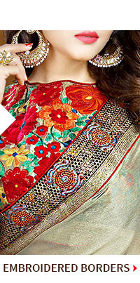 Enchanting Sarees with Embroidered Borders in Resham, Zari, Stone Work & more. Shop Now!