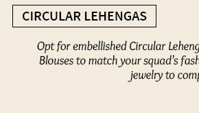 A lovely collection of Circular Lehenga Cholis. Shop Now!