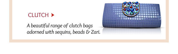 Choose from our huge variety of Clutch bags. Buy Now!