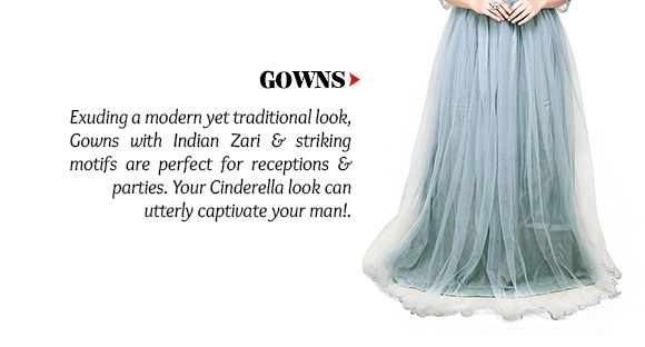A myriad of beautiful Gowns in attractive hues. Buy Now!