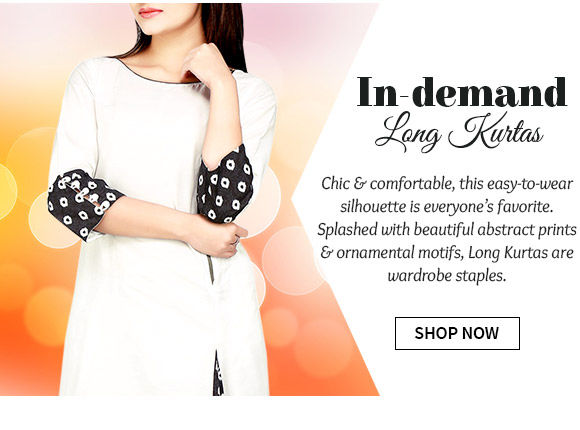 Pick from our wide array of Long Kurtas. Buy Now! 
