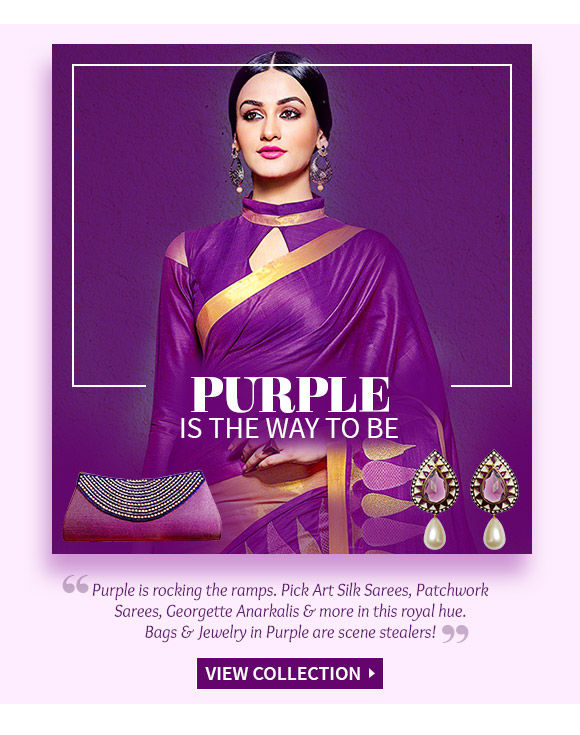 The Purple Collection in Salwar Kameez, Lehenga Cholis, Sarees, Accessories & more. Shop Now!