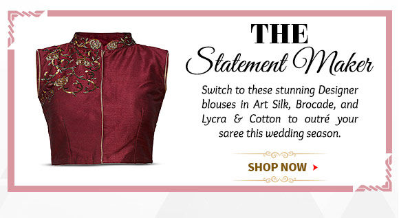 A lovely Collection of Blouses in Art Silk, Brocade, and Lycra & Cotton. Buy Now!